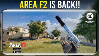 Area F2 is Finally Back  New Beta Gameplay  Reborn F2 UE5 Mobile Download [upl. by Reibaj206]