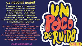 ✔️ Un Poco De Ruido Vol 1  JULIO GONZALEZ DJ [upl. by Suanne]