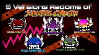 Compilation 5 Random Versions of Sakupen Circles [upl. by Krall539]