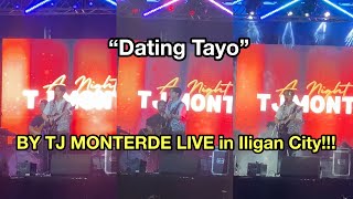 “Dating Tayo” LIVE by TJ Monterde in Iligan City  Diyandi Festival [upl. by Yhtir446]