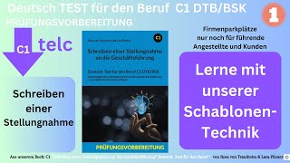 Stellungnahme an die Geschäftsführung telc Deutsch Test für den Beruf C1 mit Schablonen schreiben [upl. by Teyugn924]