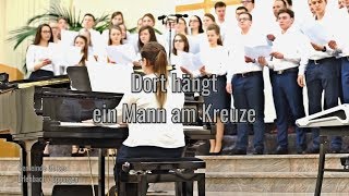 Dort hängt ein Mann am Kreuze [upl. by Ecirahc]