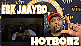 EBK Jaaybo  Hotboiiz Official Music Video Reaction 🔥🔥 [upl. by Anyalram]