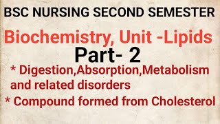 Lipids in Biochemistry Part 2 BSC NURSING SECOND SEM [upl. by Acsecnarf]