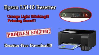 How to reset Epson L3110  Epson L3110 Resetter Download [upl. by Oiromed953]