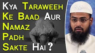 Ramzan Mein Taraweeh Padhne Ke Baad Kya Tahajjud Ke Waqt Aur Namaz Padh Sakte Hai By Adv Faiz Syed [upl. by Crescentia]