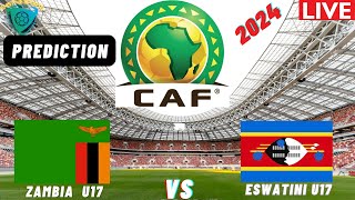 Zambia vs Eswatini CAF U17 Africa Nations Cup 2025 I COSAFA Qualifiers [upl. by Anilag283]