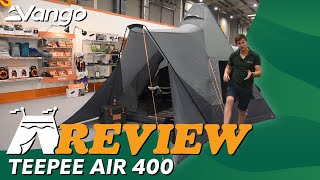 Vango Teepee Air 400 Tent Review 2024 [upl. by Pantin606]