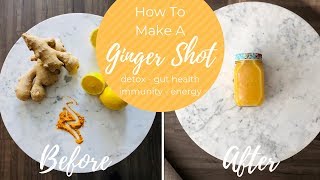 How To Make A Ginger Shot STEP BY STEP [upl. by Aliled]