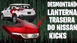 Como Tirar LANTERNA TRASEIRA do NISSAN KICKSPASSO A PASSO [upl. by Gerita]