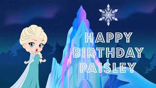 Happy Birthday Paisley  greeting card video ❤️ [upl. by Hazmah]