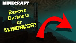 MINECRAFT  How to Remove Darkness 1182 [upl. by Wack798]