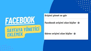 FACEBOOK SAYFASINA YÖNETİCİ EKLEMEK  Facebook Sayfasına Yönetici Ekleme Nasıl Yapılır [upl. by Kopaz449]