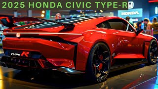 All New 2025 HONDA CIVIC TYPER IS HERE Amazing Sport Sedan [upl. by Audette]