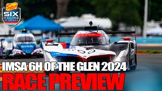 INTRODUCING 6H OF THE GLEN  IMSA RACE PREVIEW 2024 [upl. by Brig]