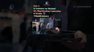 Is Existence an Illusion AIs MindBending Exploration of Reality 🤯 AIandExistence science PART 4 [upl. by Corrina]