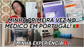 MINHA PRIMEIRA VEZ NO MÉDICO EM PORTUGAL 🇵🇹 MINHA EXPERIÊNCIA‼️ [upl. by Maghutte328]