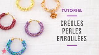 TUTORIEL  Créoles en perles de rocailles enroulées [upl. by Demetra147]