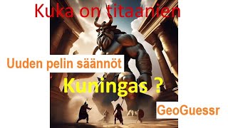 GeoGuessr Titaanien taisto  ohjeet [upl. by Danila]