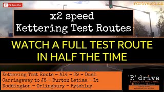 Kettering Driving test Routes at Double Speed [upl. by Hertz998]