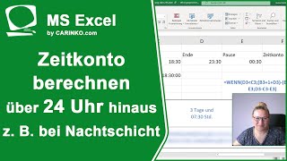 Microsoft Excel Zeitberechnung über 24 Stunden  z B Zeitkonto bei Nachtschicht  carinkocom [upl. by Anwahs]