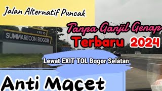 Jalan Alternatif  Menuju Puncak Bogor  Anti macet amp Ganjil Genap [upl. by Enutrof]