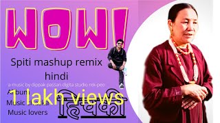 Spiti mehfilo song Dolma spiti feat Mashup pahari hindi  Spiti song  dec2020  Hit songs [upl. by Ocsirf]