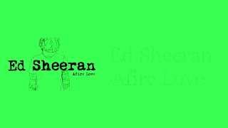 ED SHEERAN  AFIRE LOVE LYRICS [upl. by Kinom295]