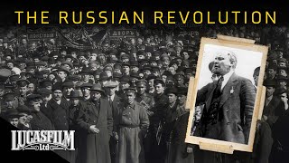 The Russian Revolution All Power to the Soviets  Historical Documentary  Lucasfilm [upl. by Decamp]