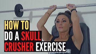 Skull Crusher Exercise  How to Tutorial by Urbacise [upl. by Einafit]