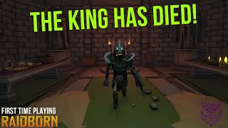 THE KING IS DEAD  RAIDBORN [upl. by Nohsyt]