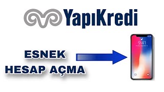 Yapı Kredi Esnek Hesap Nasıl Açılır  Yapı Kredi Ek Hesap Nasıl Açılır Mobil [upl. by Nadbus588]