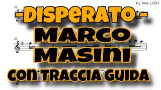 Marco Masini  Disperato  traccia guida sax alto [upl. by Spearman]