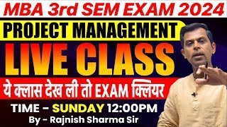 Mba 3rd Sem  Project Management  Live Class  Cpm amp Pert  Rajnish Sharma Sir  Davv Mba  Mba [upl. by Tizes]