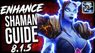 ENHANCEMENT Shaman GUIDE for Mythic Plus and WoW Raids Patch 815 [upl. by Nnahtebazile495]