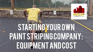 Starting your own paint striping company Equipment and cost [upl. by Odella]