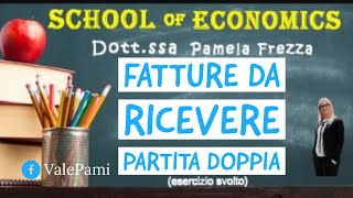 Esercizio svolto Fatture da Ricevere scritture di assestamento partita doppia economia aziendale [upl. by Ellehcer406]