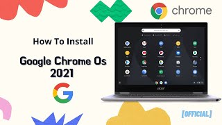 How to Download amp Install Chrome OS on my PCLaptop  Installing FULL Chrome OS on ANY PC Tutorial [upl. by Azmah]