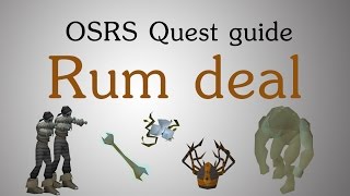 OSRS Rum deal quest guide [upl. by Sanburn275]