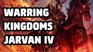 WARRING KINGDOMS JARVAN IV SKIN SPOTLIGHT  LEAGUE OF LEGENDS [upl. by Gunther]