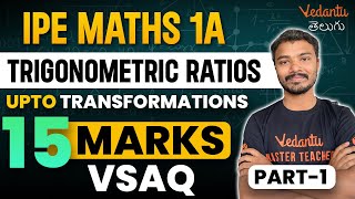 IPE Maths 1A  Trigonometric Ratios Transformations  Pakka 15 Marks  Part 1 VSAQ  IPE 2024 [upl. by Ross]