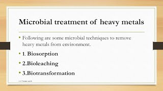 Microbial treatment of heavy metals Bioremdiation and biodegrdation AZ Concepts guide [upl. by Bryan]