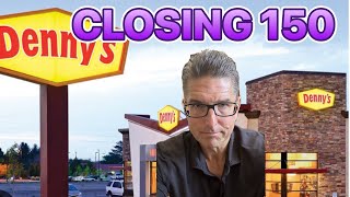 DENNY’S CLOSING 10 OF ITS RESTAURANTS SLASHING THE MENU BY 50 AND ELIMINATING 24 HRS [upl. by Naillik296]