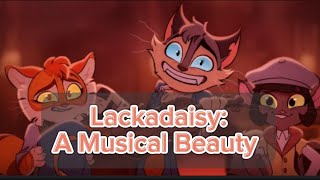 Lackadaisy Is A Musical Beauty [upl. by Eisse682]