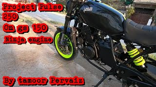 Project Pulse 250 on Gs 150 by Tamoor Pervaiz Asif [upl. by Fransisco]