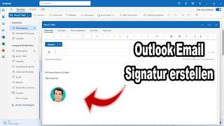 Outlook Email Signatur erstellen  Schnell amp einfach  Anleitung [upl. by Lucina]