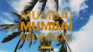 A Day In Mumbai  vlog  📍 [upl. by Einahets]