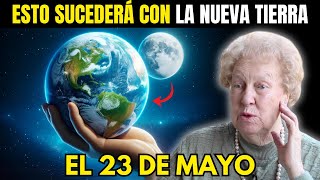 Así afectará la Luna Llena del 23 de MAYO de 2024 a la NUEVA TIERRA✨ Dolores Cannon [upl. by Netfa436]