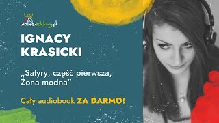 Żona modna – Ignacy Krasicki – Czyta Wojtek Żołądkowicz  CAŁY AUDIOBOOK  Wolne Lektury [upl. by Bernard434]