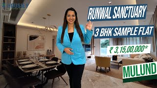 Runwal Sanctuary Mulund  3 Bhk Sample Flat Tour  Runwal Mulund West [upl. by Hildebrandt]